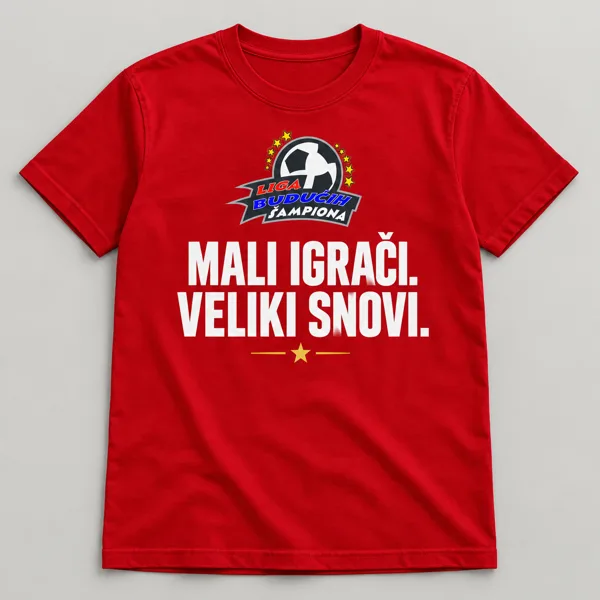 Predlog dizajna: Majica „Veliki snovi” — Crvena — MALI IGRAČI. VELIKI SNOVI.
